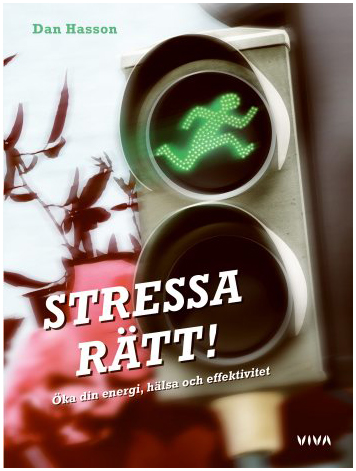 Dan Hasson - Stressa rätt!