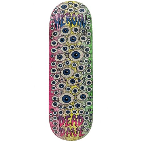 heroin holiday 2026 dead dave eyes skateboard deck